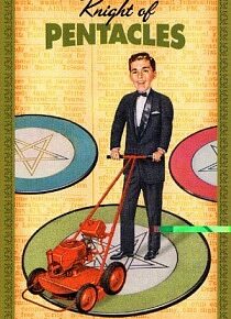 Housewives Tarot. Новолуние сентября. Рыцарь Пентаклей